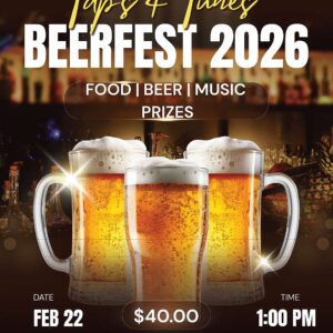 Beerfest - Taps & Tunes - Sun Feb 22nd - 1pm